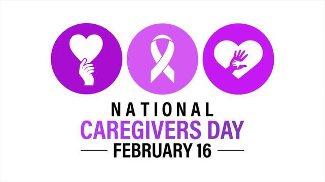  Animation on the theme of national caregivers day is third Friday of February.  4k Motion graphics animation dedication and compassion on National Caregivers Day.