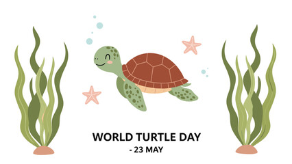 A charming vector illustration celebrating World Turtle Day on May 23, featuring a cute smiling sea turtle swimming among seaweed and pink starfish.