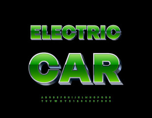 Vector Trendy template Electric Car. Modern Green and Chrome 3D Font. Digital Alphabet Letters and Numbers set