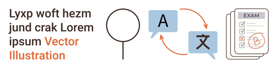 Language learning, translation tools, educational evaluation, language exams, communication, study preparation. Speech bubbles with language symbols, circular arrows exam paper. Language learning © robu_s