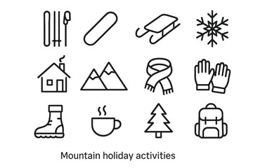 Fototapeta premium Mountain Activity Icons. Mountain holiday activities. Line outline icon set of Mountain holiday activities: