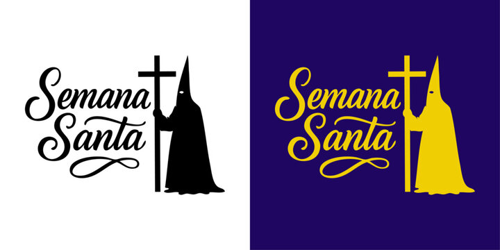 Procesi&oacute;n de Semana Santa espa&ntilde;ola. Texto en espa&ntilde;ol Semana Santa con dibujo con silueta de una figura encapuchada con una cruz