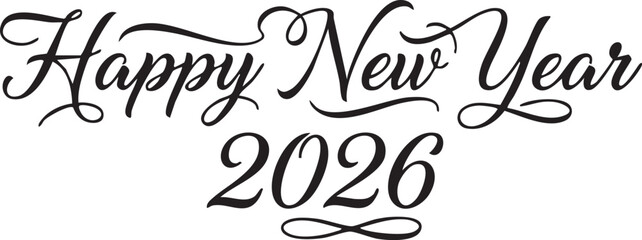 Happy New Year 2026 Calligraphy Silhouettes on White Background