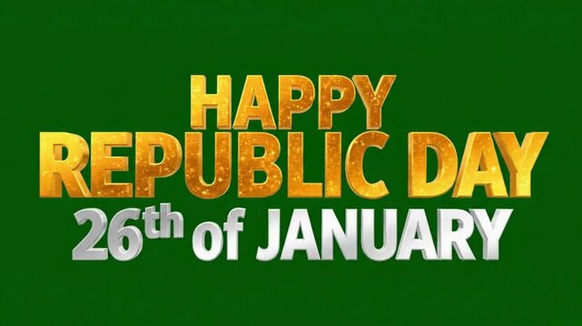 26th of January Republic Day 3D Gold and White Text Animation On Green Screen