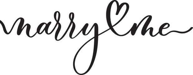 Marry Me calligraphy with heart symbol romantic proposal phrase for wedding invitations and engagement cards isolated