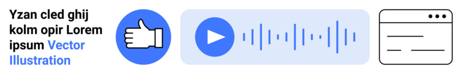 Obraz premium Social media interaction, audio technology, web navigation, user engagement, digital communication, online interfaces. Thumbs-up icon, play button and browser window elements. Social media and audio