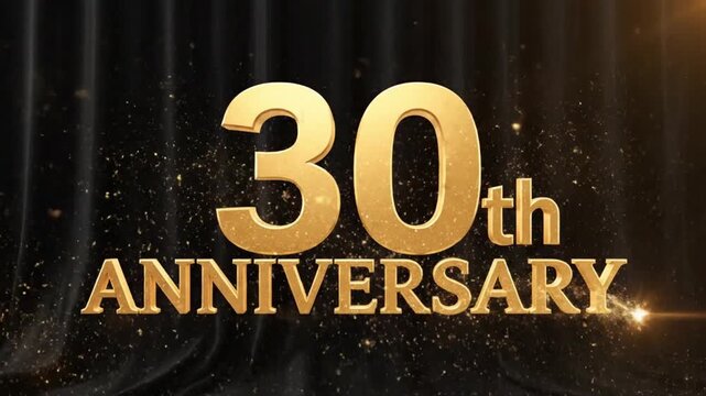golden 30th anniversary celebration text with sparkling particles and light effects on a black curtain background, elegant milestone event animation