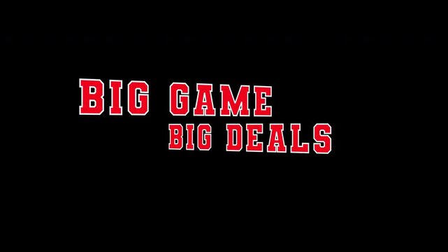 Big Game Big Deals Flashing Text Animation, Collegiate Sports Sale Overlay with Alpha Channel