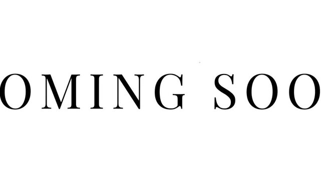 COMING SOON Text Title Zoom Out Effect Playfair Display Font Type 4K Animation White Background