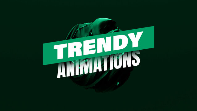 Trendy Text Animations