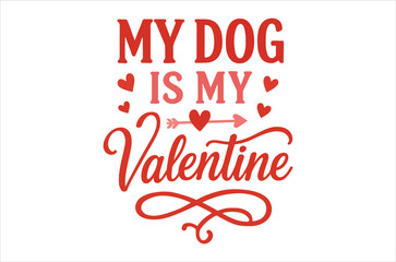 Fototapeta premium Basic RGBValentine's Day graphic with cute dog love message