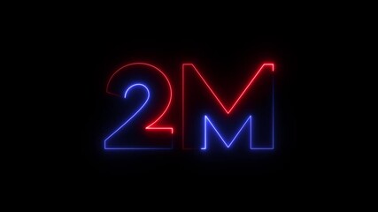 2m one million neon glowing text number animation, social media views counter -2m views 2M views text animation,2m number 4k video animation.2M text animation on black background.