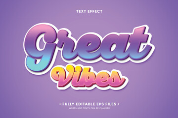 Vibrant colorful text graphic with great vibes phrase on purple background