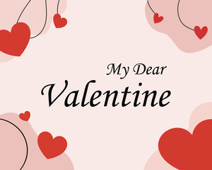 My Dear Valentine Romantic Greeting Card with Heart Decorations