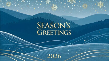 Season's Greetings 2026 Winter Landscape with Snowflakes.