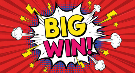 Bold comic book style graphic announcing a big win with vibrant colors and explosive effects