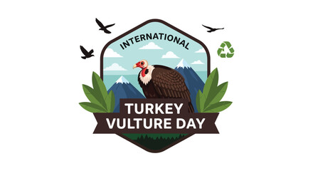 Celebrate international turkey vulture day recognizing wildlife conservation and nature appreciation in mountain landscapes