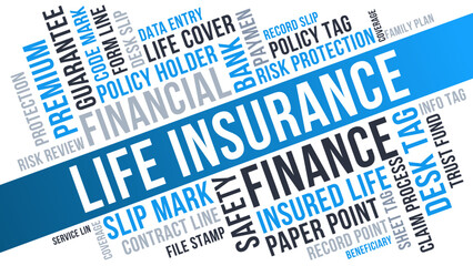 Fototapeta premium Life insurance word cloud design, life insurance financial protection concept for coverage and safety