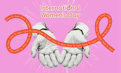 2026 International women's day. IWD banner with collage halftone woman hands symbolizing giving, receiving, support, care. International Women's Day Celebration with Empowering 'Give To Gain' Message 