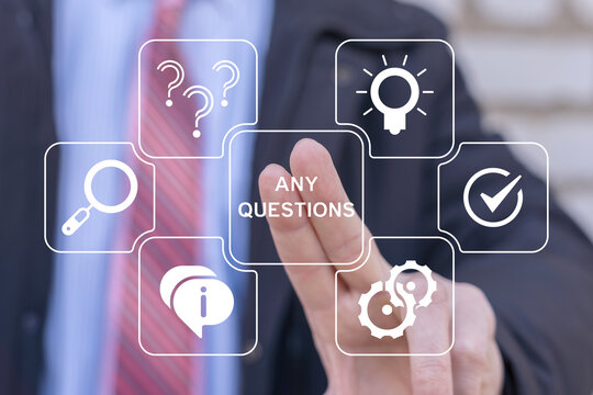 Business person using virtual touch screen presses the inscription ANY QUESTIONS. Any Question Answer Education Business concept. Information, FAQ, Guide, Problem Solution.