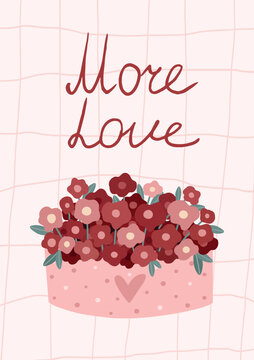 hand drawn romantic greeting card with more love lettering, cute flower box bouquet, soft pastel background illustration for love message, wedding, anniversary, printable poster, invitation design, ce