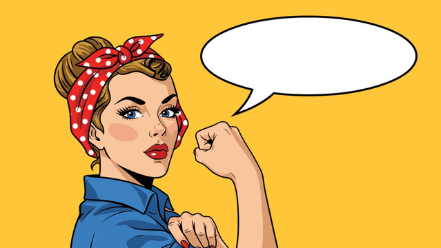 Rosie the riveter cartoon character with speech bubble