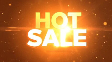 Hot Sale Promotion Video with Fire and Spark Effects.