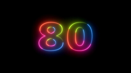 Vibrant glowing number eighty on black background