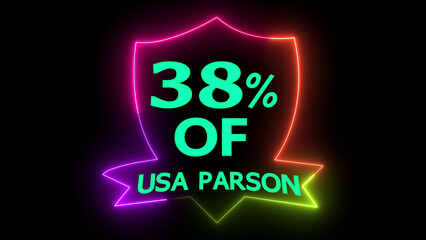 Neon shield thirty eight percent usa