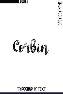 Corbin    -Trendy Male Name Typography Vector Stylish Brush Handwritten Lettering Design