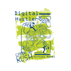 Digital Hustler virtual rebel cyber rush video game gap vector graphic tee.eps