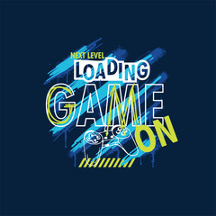 Next level Loading Game on grunge colourful neon graphics.eps