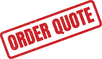 Distressed red rectangular stamp impression displaying the text ORDER QUOTE for financial proposals