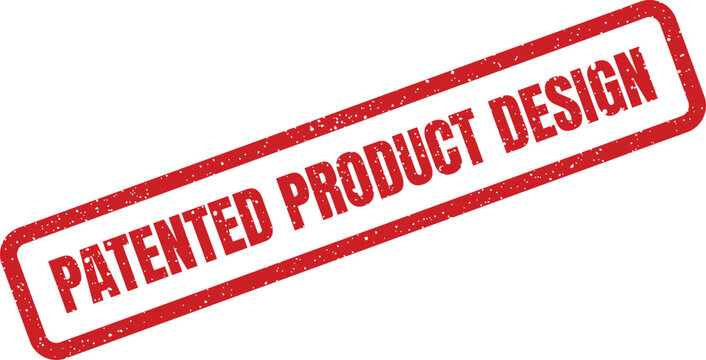 Grungy red ink rubber stamp mark displaying the phrase PATENTED PRODUCT DESIGN for safeguarding unique aesthetic creations