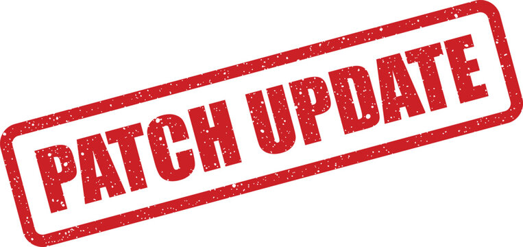Grungy red rubber stamp showing a patch update message for software or system maintenance notifications