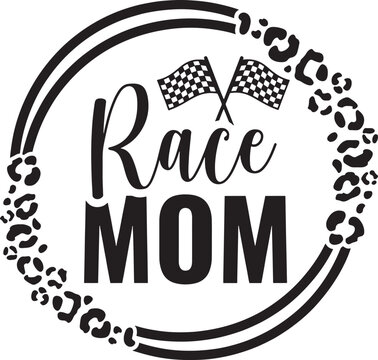 A proud race mom graphic with checkered flags and stylish leopard print border