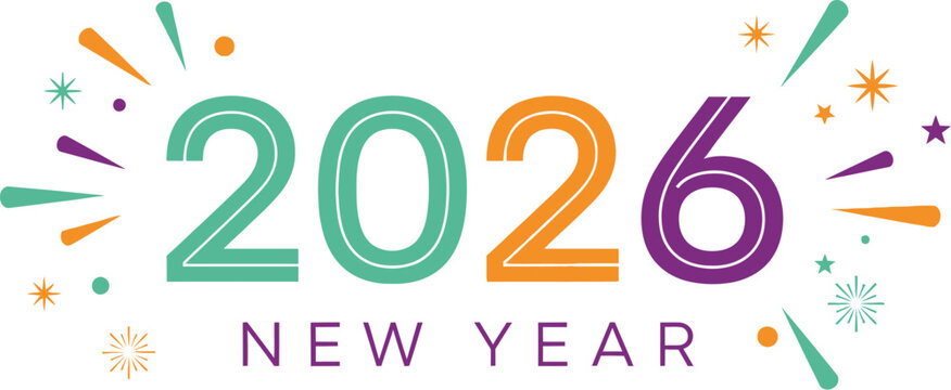 Colorful graphic design announcing the arrival of the year 2026 new year celebration with festive abstract fireworks bursts