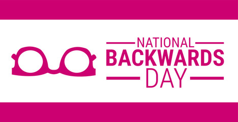 National Backwards Day background, banner, card or poster design template is observed every year during January, to raise awareness about the mission. Vector illustration.
