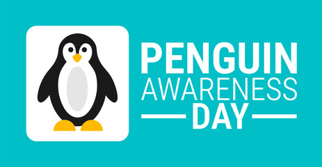 Penguin Awareness Day background, banner, card or poster design template is observed every year during January, to raise awareness about the mission. Vector illustration. © Neelrong