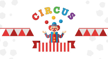 Cheerful Clown Juggling Under the Circus Sign, Ready to Entertain the Audience