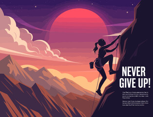 An empowering illustration depicts a climber scaling a steep rock face at sunset with a motivational text encouraging perseverance and determination in the face of challenges. © Zihang