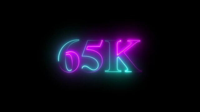 Glowing neon 65k text font effect, 65k followers, Thank You, social sites post. Thank you followers congratulation.