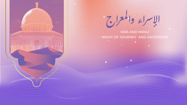 isra miraj background verctor illustration design featuring Al-Aqsa Mosque dome with Arabic calligraphy set in a dreamy night sky, symbolizing the sacred journey, ideal for religious greetings and eve