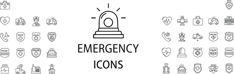 Emergency and Public Safety Line Icon Set Featuring Police Badges Ambulances Siren Lights Medical First Aid Kits Hospital Symbols and Urgent Care Response Graphics (Exactly 24 words) © Mahi's World