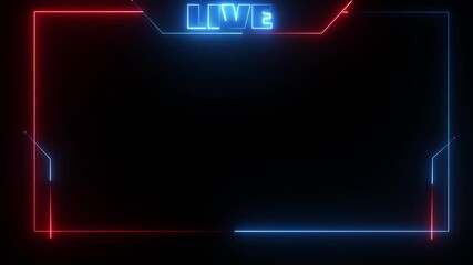 live streaming neon text frame animation box frame neon frame live streaming game live Stream overlay animation for live streaming video Titles 4k