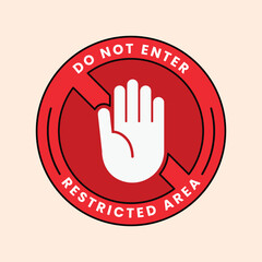 Fototapeta premium do not enter restricted area stop hand sign circle