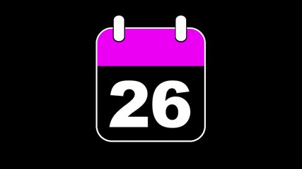 Abstract calendar icon - day no 26 animation. Simple technology calendar with date concept on black background. 4K Video motion graphic animation. Event reminder symbol.