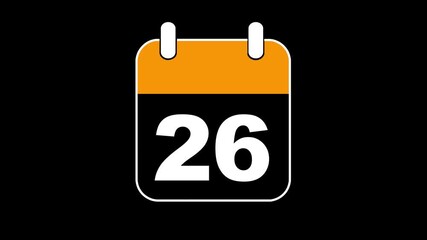 Abstract calendar icon - day no 26 animation. Simple technology calendar with date concept on black background. 4K Video motion graphic animation. Event reminder symbol.