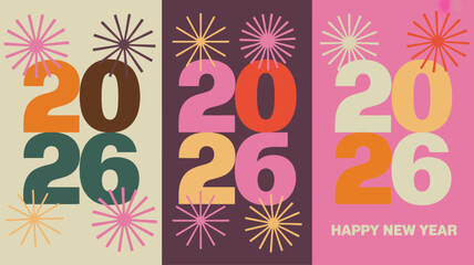 Three colorful vertical banners feature the year 2026 with playful starburst accents and New Year greetings