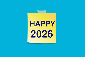 Sticky note with Happy 2026